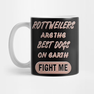 Rottweiler Mist Girls Lady Puppies Caution Mug